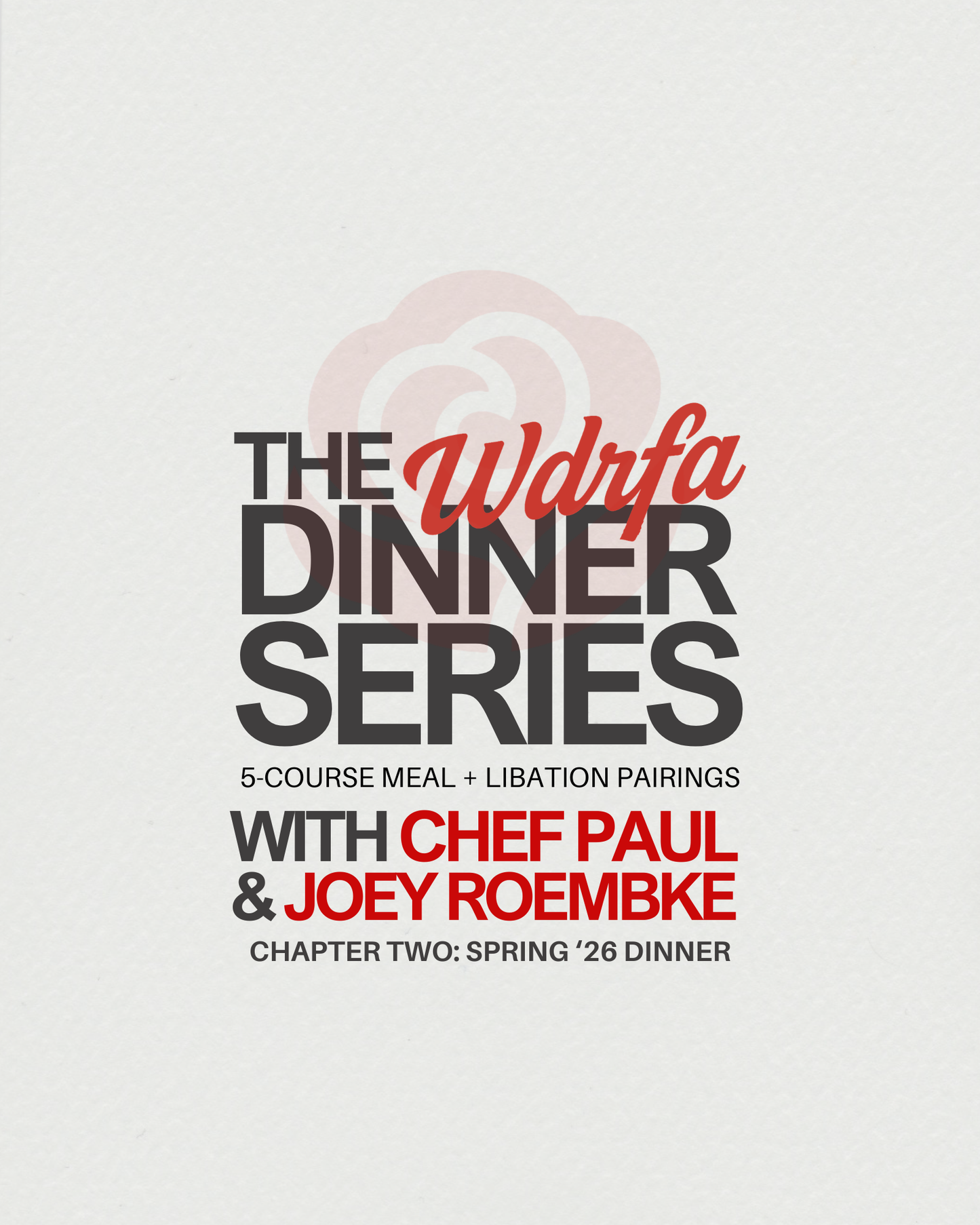 WDRFA DINNER SERIES: SPRING '26